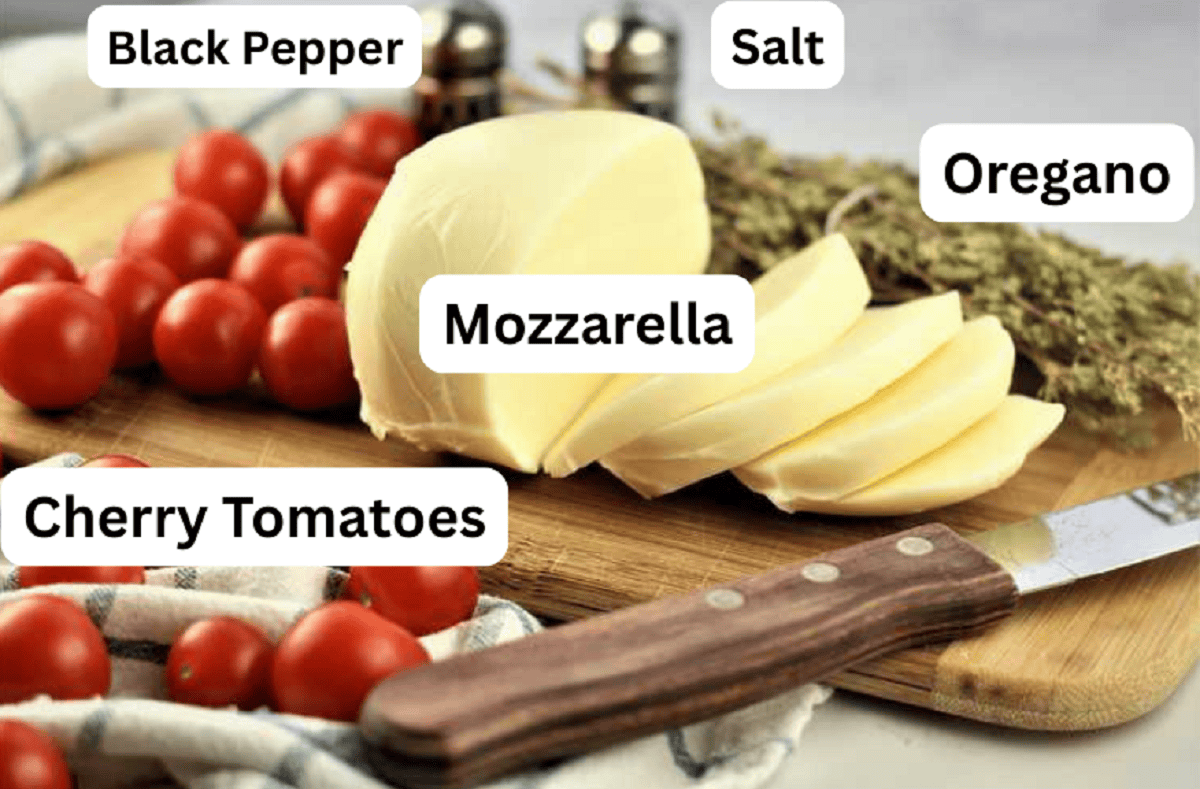 Mozzarella, cherry toamtoes, oregano, salt and pepper for patate vastase recipe.