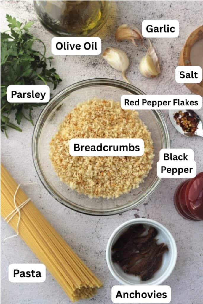 Pasta, anchovies, breadcrumbs, pepper, salt, oil, parsley, garlic and red pepper flakes.