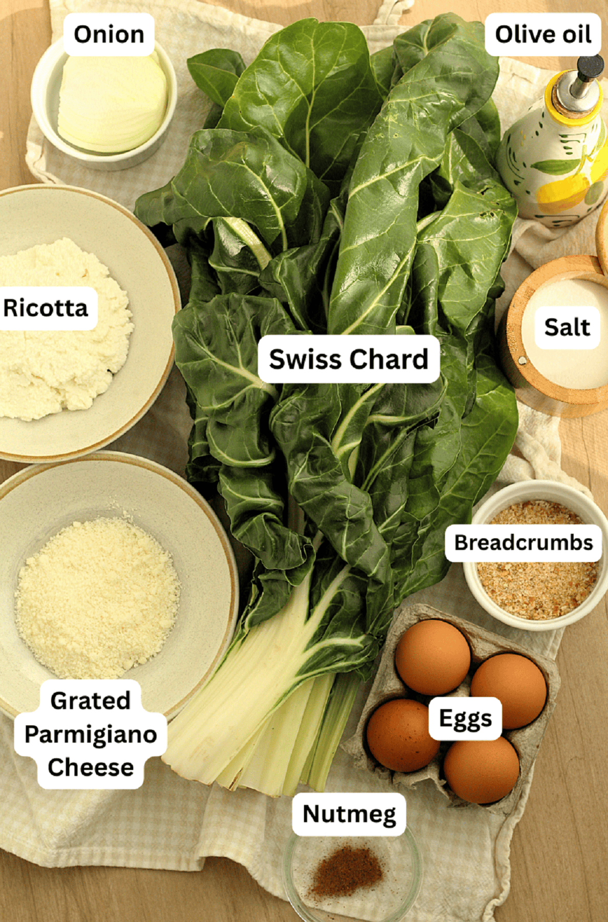 Swiss chard, eggs, cheese, salt, nutmeg, oil, breadcrumbs and ricotta.